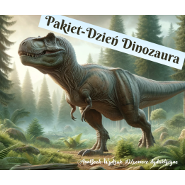 Dzień Dinozaura - pakiet PDF